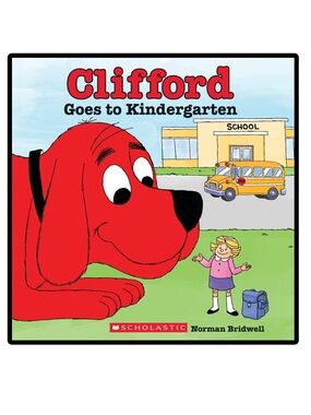 BUNDLE & SAVE 🦴Clifford Goes To Kindergarten Softcover Book